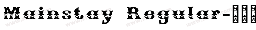 Mainstay Regular字体转换